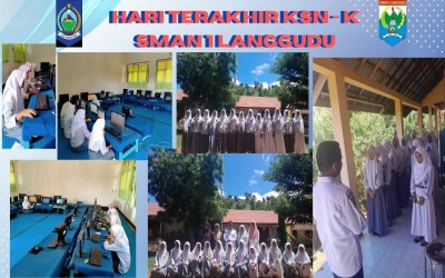 HARI TERAKHIR UJIAN KSN-K SMAN 1 LANGGUDU